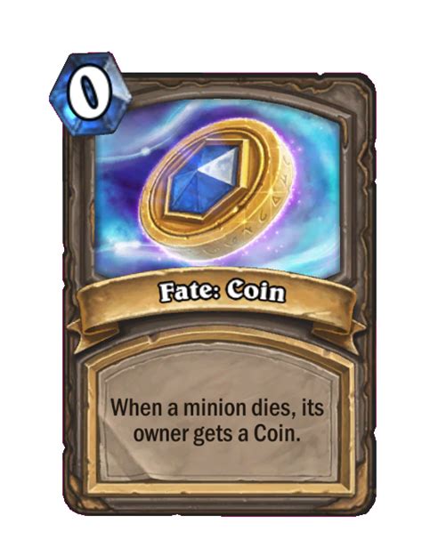 Fate: Coin - Hearthstone Wiki