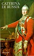 Caterina di Russia - Isabel de Madariaga - Anobii