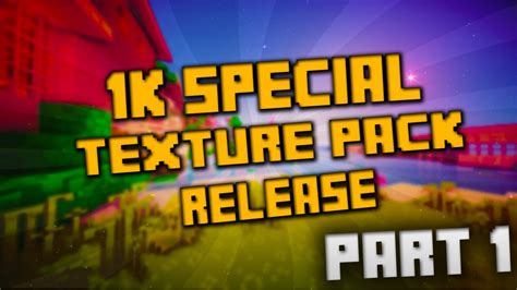 1k Subscriber Special Texture Pack Release Youtube