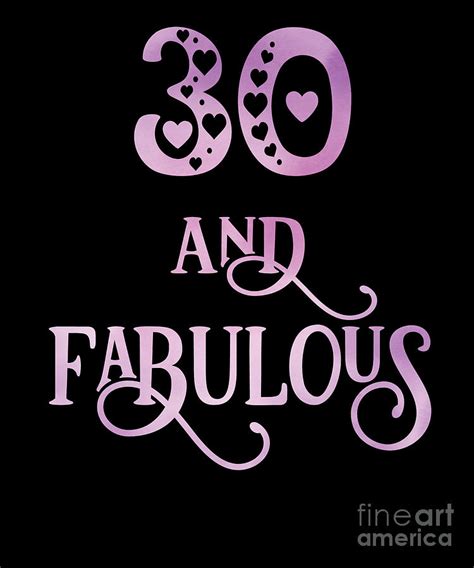 Women 30 Years Old And Fabulous 30th Birthday Party Product Digital Art