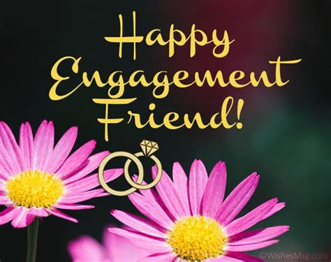 70 Best Engagement Wishes For Friend Wishesmsg