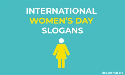 696 International Womens Day Slogans Taglines Phrases And Motto