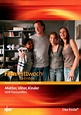 Mütter, Väter, Kinder, TV-Film, Komödie, 2006-2007 | Crew United