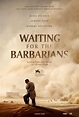 Waiting for the Barbarians (2019) - Filmweb