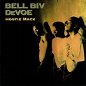 Byron's Music: Bell Biv DeVoe - Hootie Mack (320) [R&B/Soul]