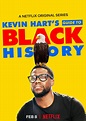 Kevin Hart's Guide to Black History - Spectacle (2019)