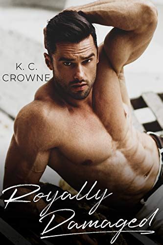 Featured Book Royally Damaged By K C Crowne