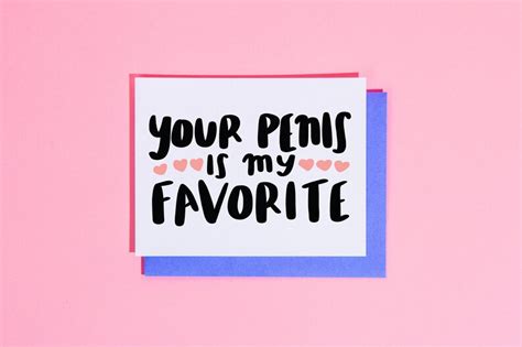 Your Penis Is My Favorite Card Funny Love Card For Him Etsy