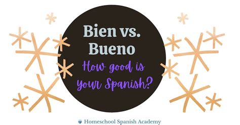 Bien Vs Bueno How Good Is Your Spanish