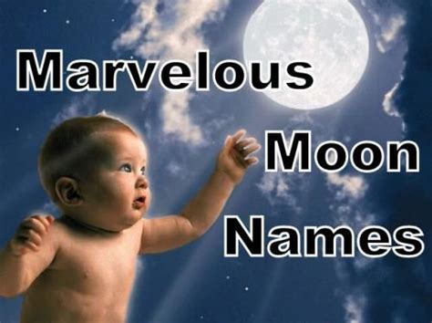 Marvelous Moon Names Moon Names Names Baby Names