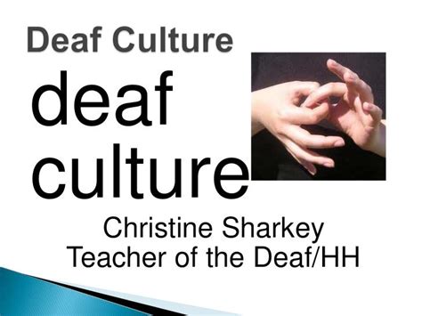 Deaf Culture