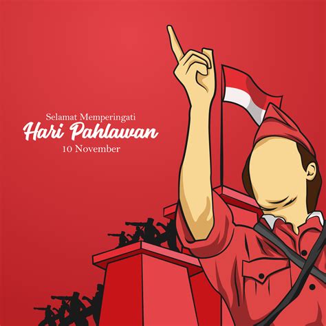 Hari Pahlawan Nasional Means National Heroes Day Indonesia Day 12302211