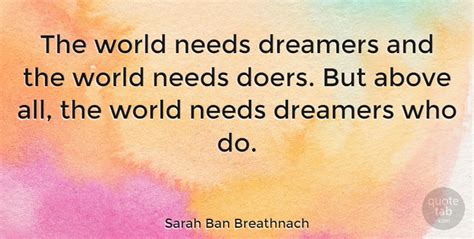 Sarah Ban Breathnach The World Needs Dreamers And The World Needs
