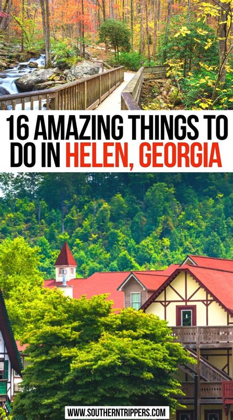 16 Amazing Things To Do In Helen Georgia North America Travel
