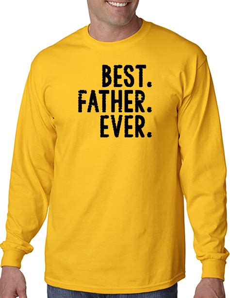 Best Father Ever T Shirt Designerteez
