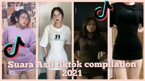 Suara Asli Tiktok Compilation 2021 Youtube