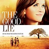 ‘The Good Lie’ Soundtrack Details | Film Music Reporter