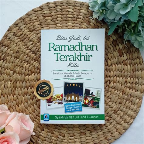 Buku Bisa Jadi Ini Ramadhan Terakhir Kita Toko Muslim Title