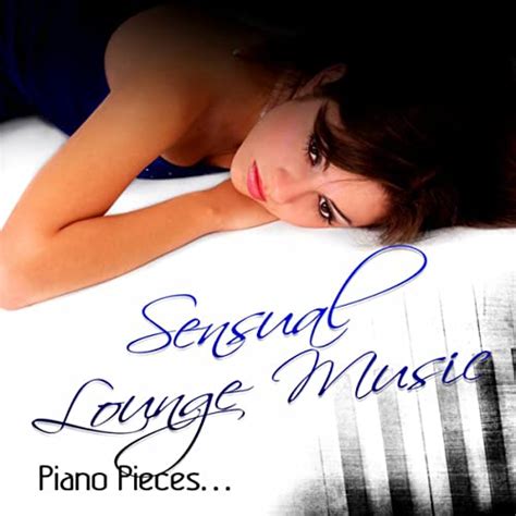 Amazon Music Sexual Piano Jazz Collectionのoil Massage Slow And Sexy