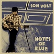 Notes of Blue by Son Volt | Album Review