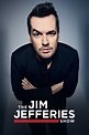 The Jim Jefferies Show, Season 3 wiki, synopsis, reviews - Movies Rankings!