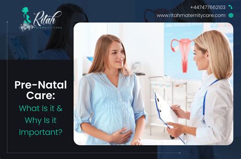 What Is Prenatal Care How Is It Important Ritah Maternity Care