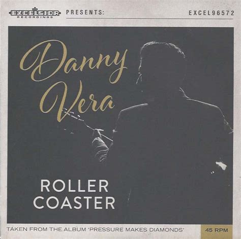 We have an official roller coaster tab made by ug professional guitarists. 7" vinyl - Danny Vera - Roller Coaster / Honey South - www ...