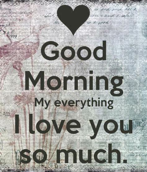 I Love You So Much Good Morning Pictures Photos And Images For