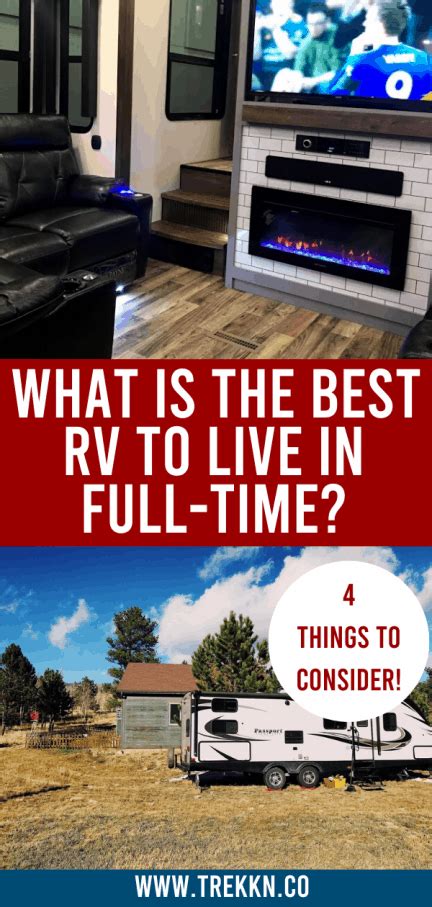 Best Rv To Live In Full Time Consider These 4 Factors