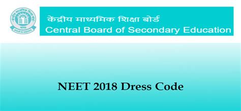 Dress Code For Neet 2018 Exam Issued By Cbse My Exam Edublog Of Allen Career Institute