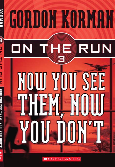 Now You See Them Now You Dont By Gordon Korman Scholastic