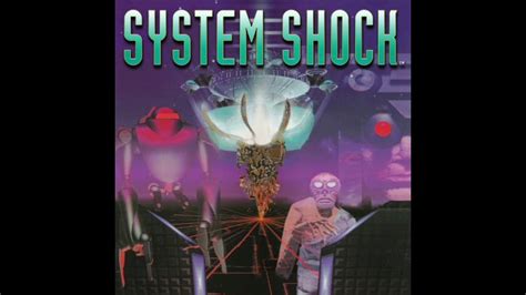 System Shock Enhanced Edition Soundtrack Level 1 Medical Youtube