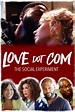 Movie: Love Dot Com: The Social Experiment (2019) - Netnaija