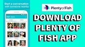 How to Download Plenty of Fish (POF) App 2021? - YouTube