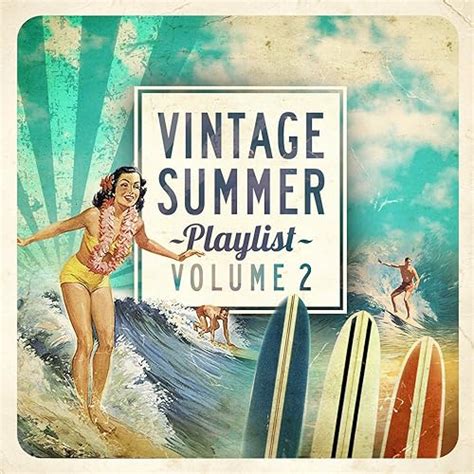 Amazon Music Various Artistsのvintage Summer Playlist Vol2 Amazon