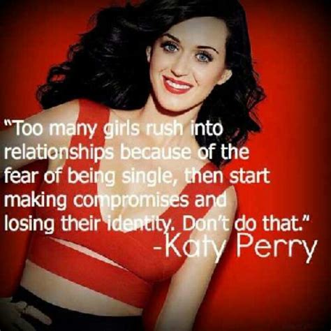 So True Katy Perry Quotes Katy Perry Katy