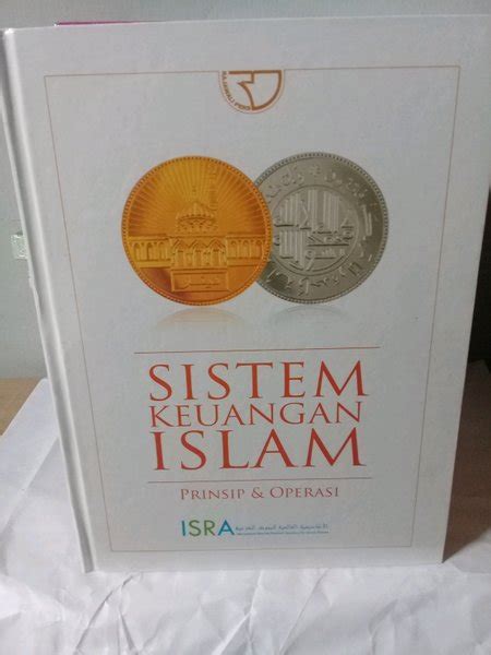 Jual Sistem Keuangan Islam Prinsip Dan Operasi Isra Di Lapak Syakir