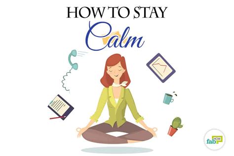 How To Keep Calm In Stressful Situations How To Stay Calm 15