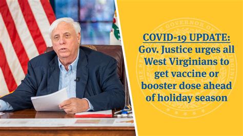 Covid 19 Update Gov Justice Urges All West Virginians To Get Vaccine