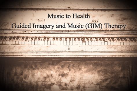 Guided Imagery And Music Therapy Gim Music To Health