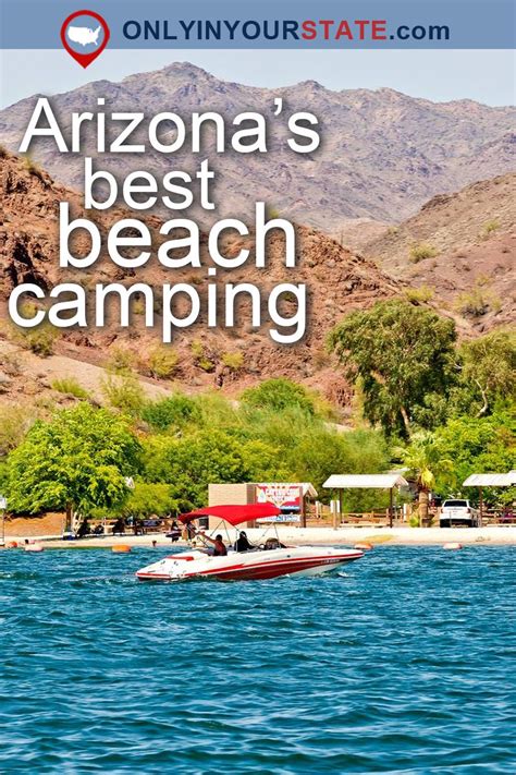 7 Spectacular Spots In Arizona Where You Can Camp Right On The Beach
