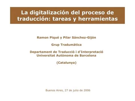PPT La digitalización del proceso de traducción tareas y herramientas PowerPoint Presentation