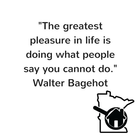 Walter Bagehot Quote Life Quotes Quotes Guidance