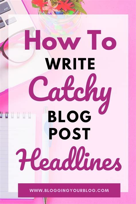 Write Perfect Catchy Blog Post Titles With These Free Blog Post Title Formulas Tips On How To