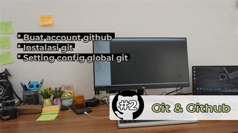 Cara Instalasi Dan Setting Git Github Youtube