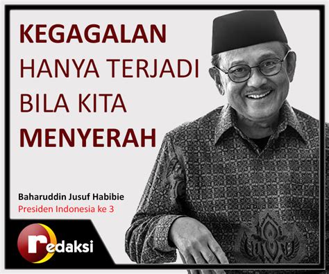 Download 8 Kumpulan Quotes Bj Habibie Paling Update Gambar Juju