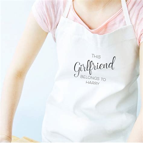 This Girlfriend Belongs To Personalised Apron By Chips And Sprinkles