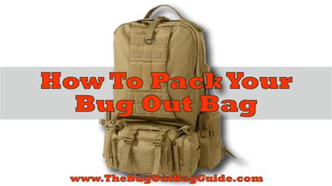 How To Pack Your Bug Out Bag For Mobility And Survival