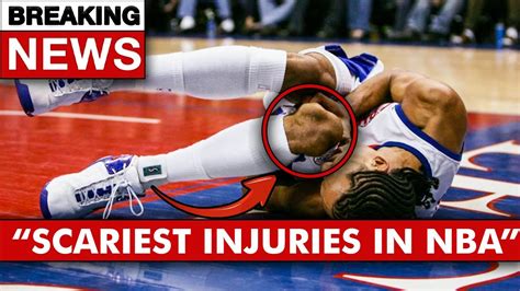 Nba Scariest Injuries In History Youtube