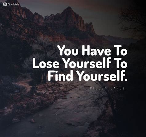 33 Losing Yourself Quotes Quoteish Losing You Quotes Be Yourself
